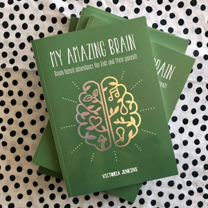 My Amazing Brain (softcover)